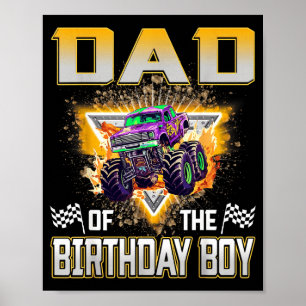 Of Dad Birthday Monster Truck Birthday Poster
