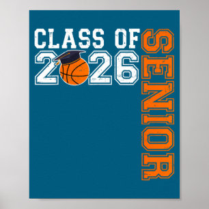 Of Graduate Senior Class Basketball Player Poster