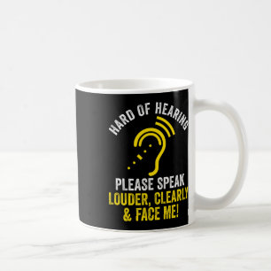 Of Hearing Asl Hearing Impaired Deaf Awareness Quo Coffee Mug