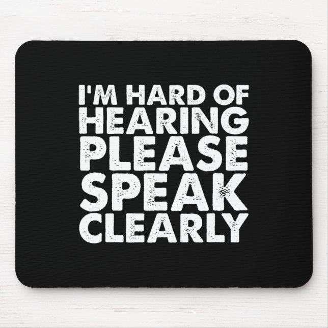 Of Hearing Deaf Hearing Impaired Asl Sign Language Mouse Pad (Front)