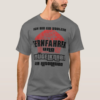 of I am proud truck driver and whipping boy of the T-Shirt