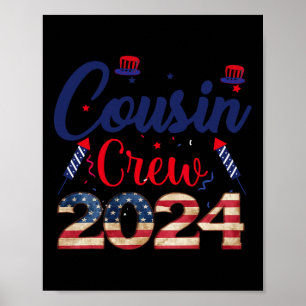 Of July Cousin Crew For Kids Toddlers Adults And K Poster