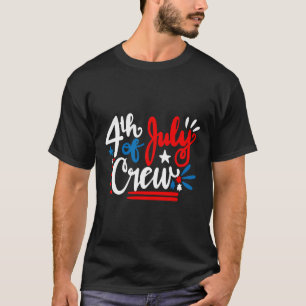 Of July Crew Shirt Independence Day Family Matchin
