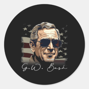 Of July George W. Bush President Portrait Patrioti Classic Round Sticker