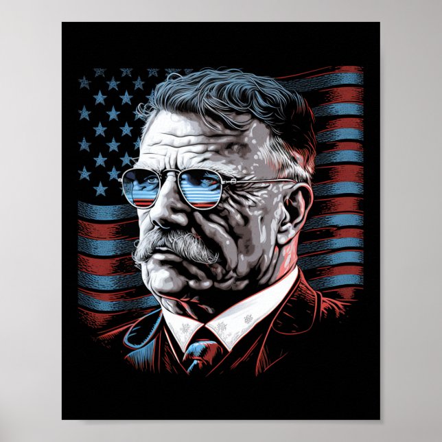 Of July President Theodore Teddy Roosevelt America Poster (Front)