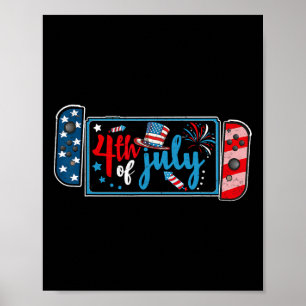 Of July Video Game American Gamer Kids Boys Men Us Poster