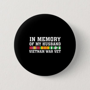 Of Memory Husband Vietnam Veteran Family 2 Inch Round Button