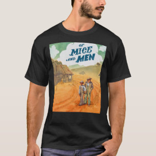Of Mice And Mens Poster Classic T-Shirt