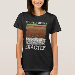 Of Quartz I Love Geology Geologist Rock Collector T-Shirt