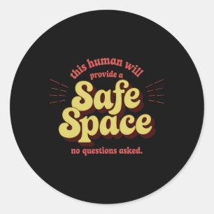 Of Safe Space Provider – Supportive And Inclusive Classic Round Sticker