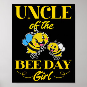 Of The Bee Day Girl Fathers Day Matching Birthday  Poster