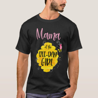 Of The Bee Day Girl Pink Bee Themed Birthday Party T-Shirt