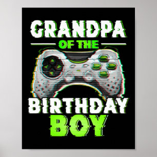 Of The Birthday Boy Video Gamer Matching Family Poster