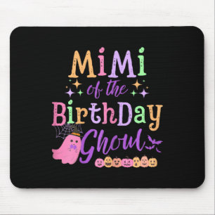Of The Birthday Ghoul Cute Halloween Spooky Ghost Mouse Pad