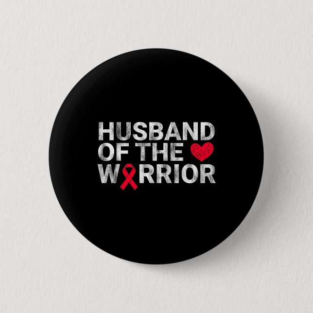 Of The Heart Warrior Heart Disease Awareness  2 Inch Round Button (Front)