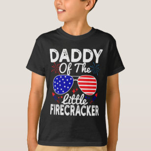 Of The Little Firecracker Funny 4th Of July Father T-Shirt