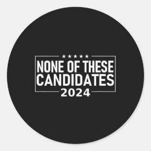 Of These Candidates 2024 Nikki Haley Nevada Biden  Classic Round Sticker