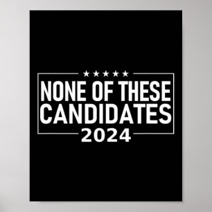 Of These Candidates 2024 Nikki Haley Nevada Biden  Poster