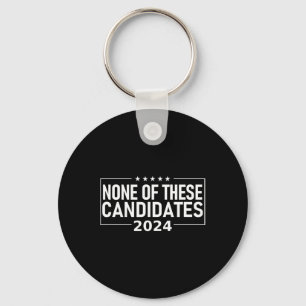 Of These Candidates 2024 Nikki Haley Nevada Trump  Keychain