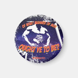 Of what manner of men motivation magnet