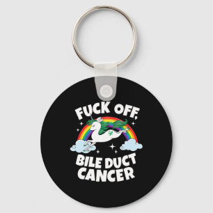Off Bile Duct Cancer Fun Quote With Unicorn Rainbo Keychain