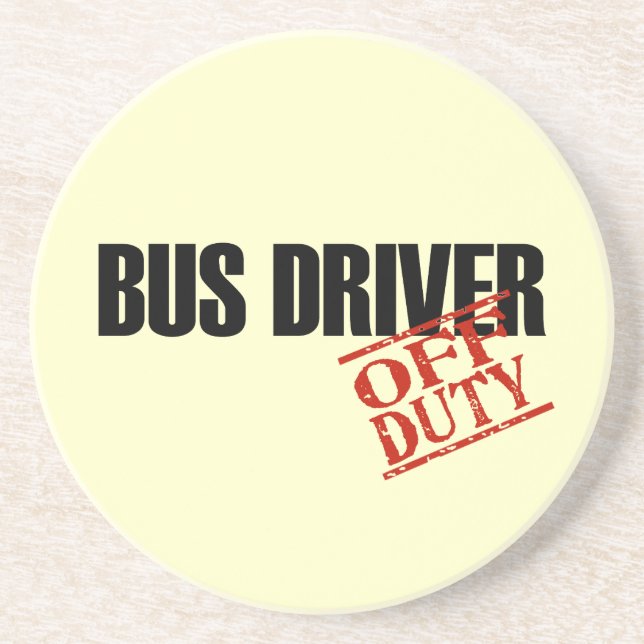 OFF DUTY Bus Driver Coaster (Front)