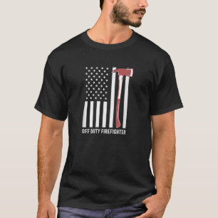 Off Duty Firefighter Red Line Stripe Flag America T-Shirt