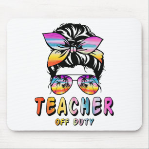 Off Duty Messy Bun Rainbow Sungles End Of School Mouse Pad