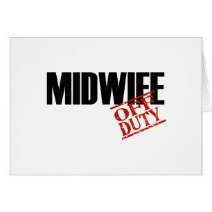 OFF DUTY MIDWIFE LIGHT