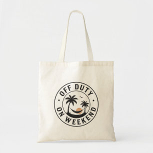 Off Duty On the Weekend Tropical Relaxation Emblem Tote Bag