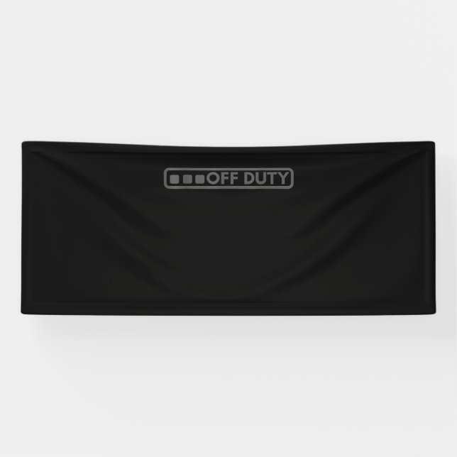 Off Duty Perfect For Police Army Law Enforcement Banner (Horizontal)