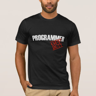 OFF DUTY PROGRAMMER T-Shirt