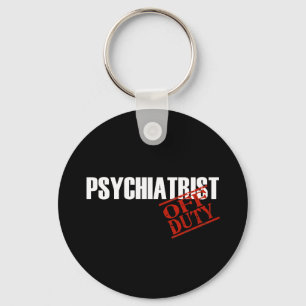OFF DUTY PSYCHIATRIST DARK KEYCHAIN