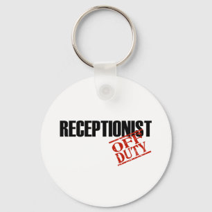 OFF DUTY RECEPTIONIST LIGHT KEYCHAIN