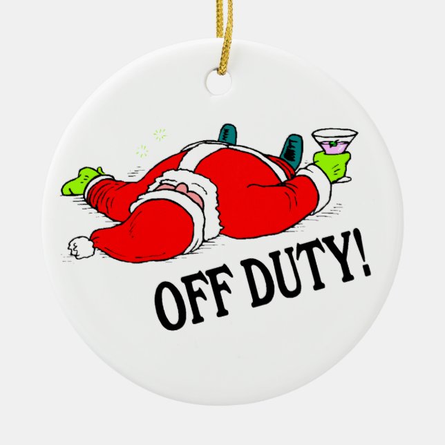 Off Duty Santa Drunk Ceramic Ornament (Front)