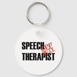 OFF DUTY SPEECH THERAPIST LIGHT KEYCHAIN