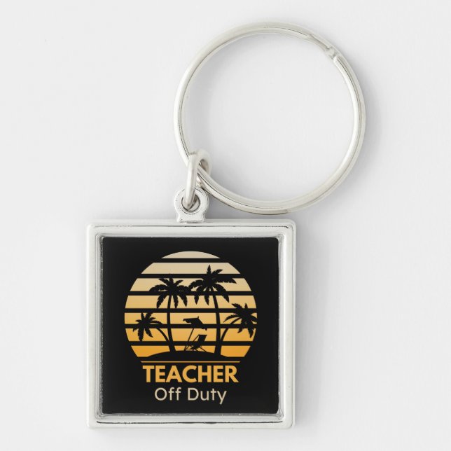 Off Duty Teacher T-Shirt Keychain (Front)