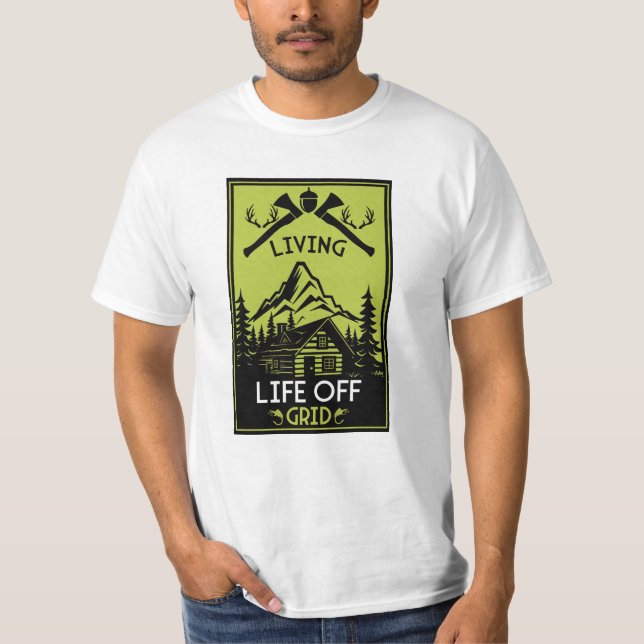 OFF GRID LIFE T-Shirt (Front)