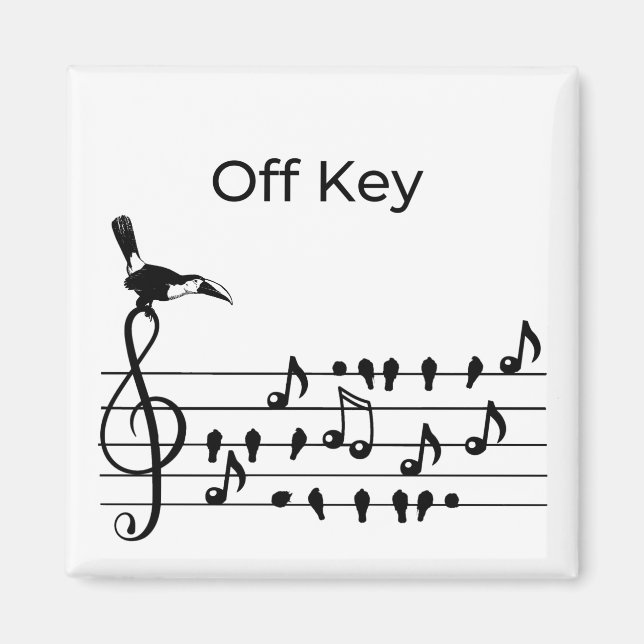 Off Key, toucan joining song birds Magnet (Front)