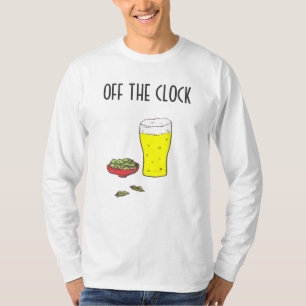 OFF THE CLOCK, DRINK IN PEACE(long sleeves) T-Shirt