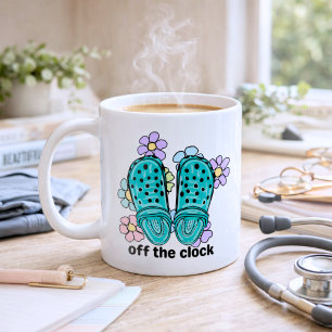 Off the Clock Rubber Clogs and Flowers  Coffee Mug