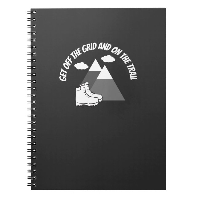 Off the Grid and On the Trail T-Shirt Notebook (Front)