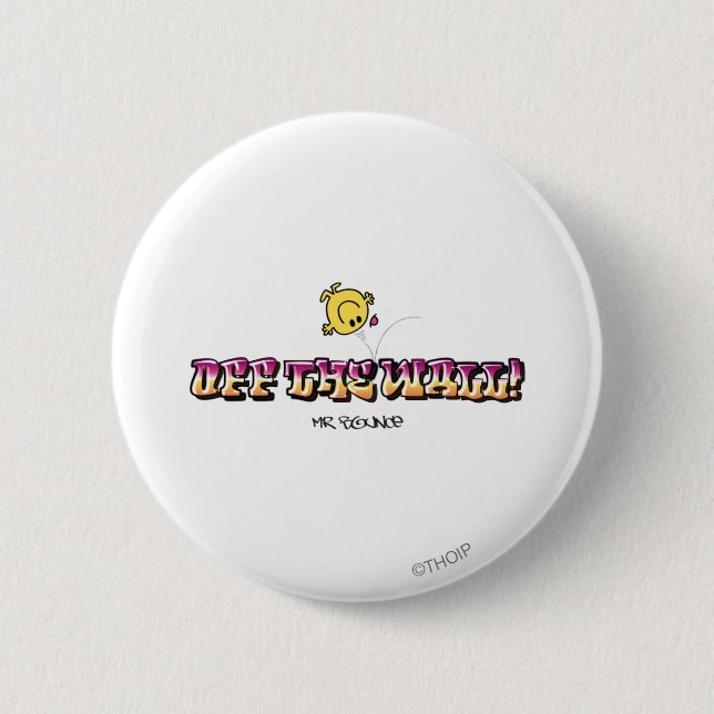 Off The Wall! 2 Inch Round Button (Front)