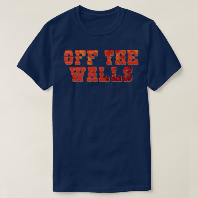 Off The Walls T-Shirt (Design Front)