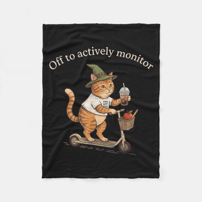 Off to Actively Monitor Cat Funny Testing Day Fleece Blanket (Front)
