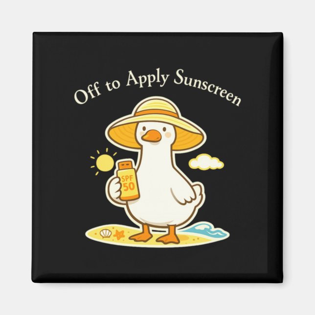 Off To Apply Sunscreen Goose Cute Summer Humour Magnet (Front)
