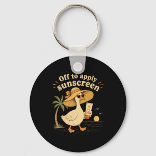 Off To Apply Sunscreen Goose Summer Beach Vacation Keychain