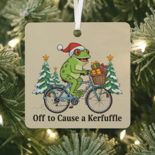 Off To Cause A Kerfuffle Frog Christmas Funny Meme Metal Ornament