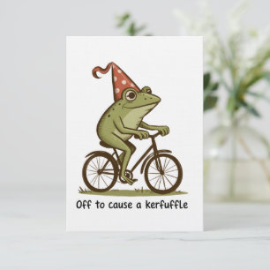 Off to Cause a Kerfuffle Frog Sarcastic Funny  Invitation
