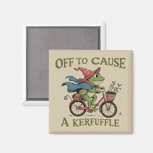 Off to Cause a Kerfuffle Frog Sarcastic Funny Meme Magnet